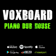 Voxboard - Piano Dub House
