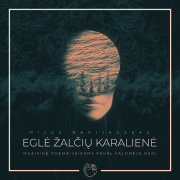 EGLĖ ŽALČIŲ KARALIENĖ