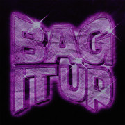 BAG IT UP (DOUBLE CUP EDIT) (Singlas)