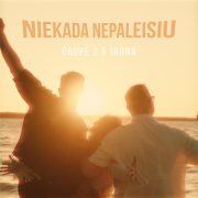 Niekada nepaleisiu (Singlas)
