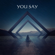 You Say (Singlas)