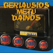 RADIOCENTRAS.GERIAUSIOS METŲ DAINOS 1997