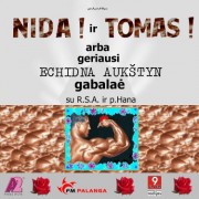 NIDA! IR TOMAS! ARBA GERIAUSI ECHIDNA AUKŠTYN GABALAĖ