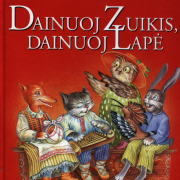 Dainuoj Zuikis, Dainuoj Lapė (Lietuvių Liaudies Dainos Vaikams)