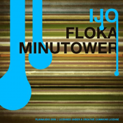 FLOKA. MINUTOWER