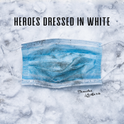 HEROES DRESSED IN WHITE (Singlas)