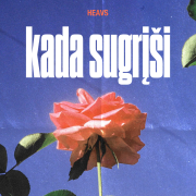 KADA SUGRĮŠI (Singlas)