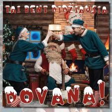 Tai bent didžiausia dovana!