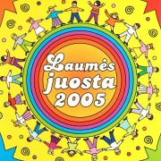 LAUMĖS JUOSTA 2005