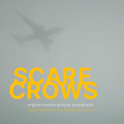 Scarecrows (Original Motion Picture Soundtrack)