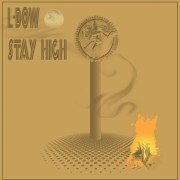 STAY HIGH