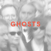Ghosts
