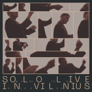 SOLO LIVE IN VILNIUS