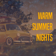 WARM SUMMER NIGHTS (Singlas)