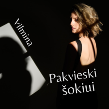 Pakvieski Šokiui (Singlas)
