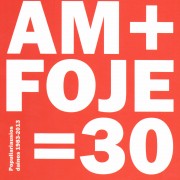 AM+FOJE=30 (2 CD)