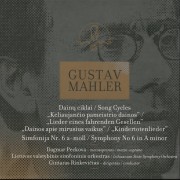 GUSTAV MAHLER. DAINŲ CIKLAI