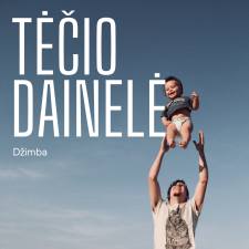 TĖČIO DAINELĖ (Singlas)