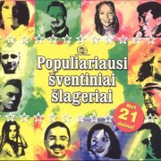 POPULIARIAUSI ŠVENTINIAI ŠLAGERIAI