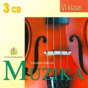 PROGRAMINĖS MUZIKOS ANTOLOGIJA VI KLASEI (SUD. EDUARDAS BALČYTIS) (3 CD)