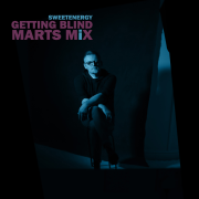 GETTING BLIND (MARTS MIX) (Singlas)