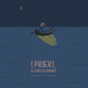 Į PRIEKĮ, GONDOLININKE