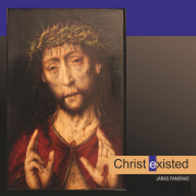 Christ Existed
