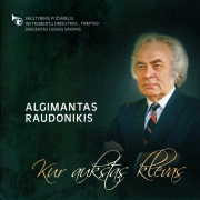 Kur Aukštas Klevas (Algimantas Raudonikis)