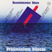 Prisiminimų Bliuzas (Reminiscence Blues)