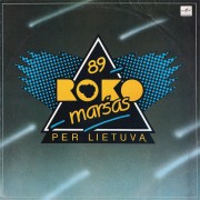 ROKO MARŠAS PER LIETUVĄ '89