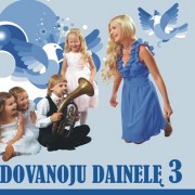 DOVANOJU DAINELĘ 3