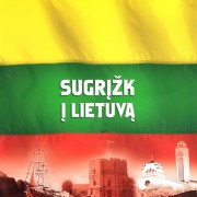 SUGRĮŽK Į LIETUVĄ