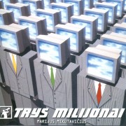 TRYS MILIJONAI