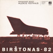 BIRŠTONAS – 82. RESPUBLIKINIS DŽIAZO MUZIKOS FESTIVALIS