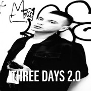 Three Days  2.0 (Singlas)