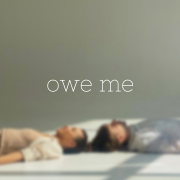 OWE ME (Singlas)