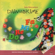 Dainuokime Su ''DoReMiFa 2'' (Asta Niauronienė) (2 CD)