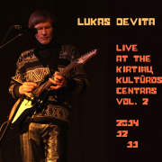 Live At The Kirtimų Kultūros Centras, Volume 2. (2014-12-11) EP