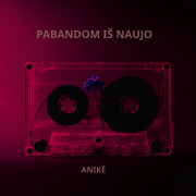 Pabandom iš naujo (Singlas)