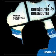 KREGŽDUTĖS, KREGŽDUTĖS