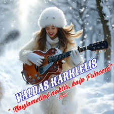 NAUJAMETINĖ NAKTIS, KAIP PRINCESĖ (Singlas)