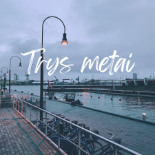 TRYS METAI (Singlas)