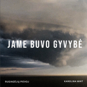 JAME BUVO GYVYBĖ (Singlas)