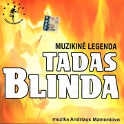 Muzikinė legenda. TADAS BLINDA