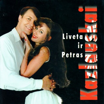 LIVETA IR PETRAS KAZLAUSKAI Tu Man Atleisk LIVETA IR PETRAS KAZLAUSKAI Tu Man Atleisk
