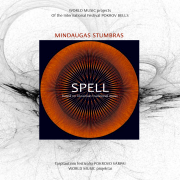 POKROV BELLS: MINDAUGAS STUMBRAS ''SPELL''