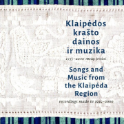 Klaipėdos krašto dainos ir muzika. 1935-2000 metų įrašai