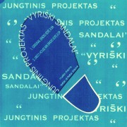 JUNGTINIS PROJEKTAS ''VYRIŠKI SANDALAI''