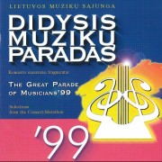 DIDYSIS MUZIKŲ PARADAS 99