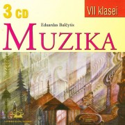 HOMOFONINĖS MUZIKOS ANTOLOGIJA VII KLASEI (SUD. EDUARDAS BALČYTIS) (3 CD)